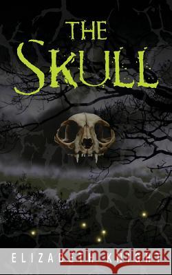 The Skull Elizabeth Knight 9781482090185 Createspace - książka