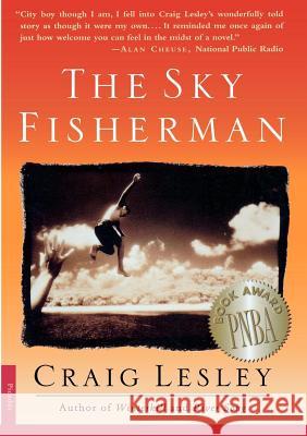 The Sky Fisherman Craig Lesley 9780312147389 Picador USA - książka