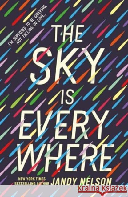 The Sky Is Everywhere Jandy Nelson 9781529525618 Walker Books Ltd - książka