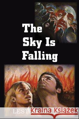 The Sky Is Falling Lester De 9781483702582 Spastic Cat Press - książka