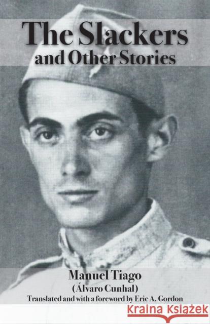 The Slackers: and other stories Manuel Tiago, Eric A Gordon 9780717808847 International Publishers Co Inc.,U.S. - książka