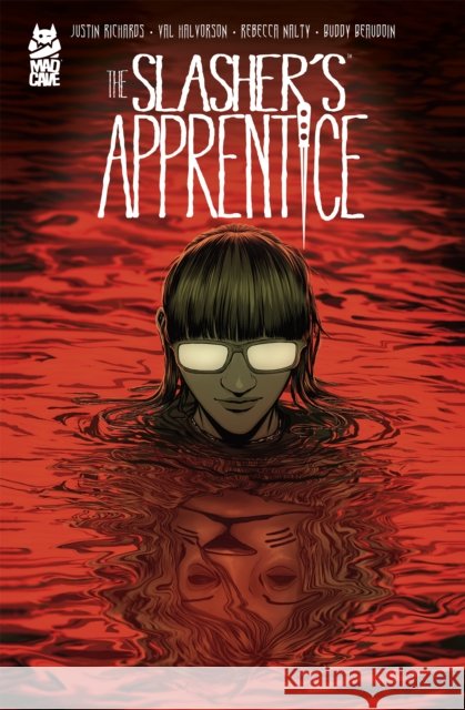 The Slasher's Apprentice Richards, Justin 9781545812631 Mad Cave Studios - książka