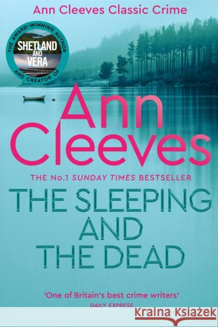 The Sleeping and the Dead Ann Cleeves 9781529070514 Pan Macmillan - książka