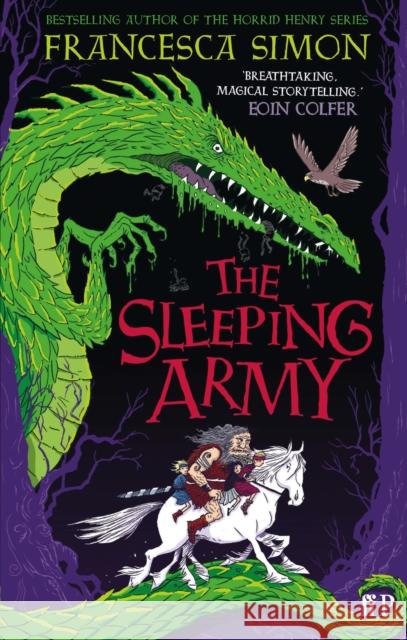 The Sleeping Army Francesca Simon 9781846682797 Profile Books Ltd - książka