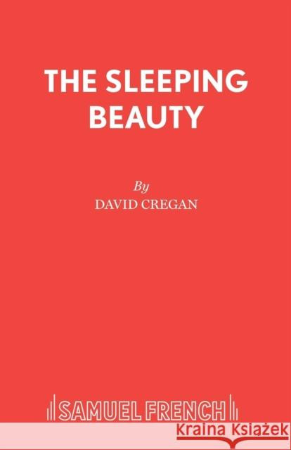 The Sleeping Beauty  9780573064722 Samuel French Ltd - książka