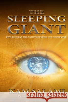 The Sleeping Giant: Clearing the Path to Success and Abundance Caleca, E. Lee, Salami, Kam 9798628872475 Independently Published - książka