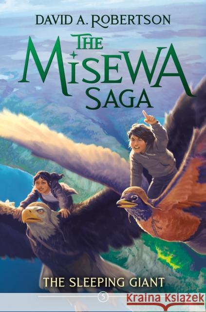 The Sleeping Giant: The Misewa Saga, Book Five David A. Robertson 9781774881828 Tundra Books - książka