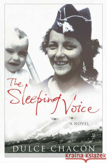 The Sleeping Voice Dulce Chacon 9781843432098  - książka