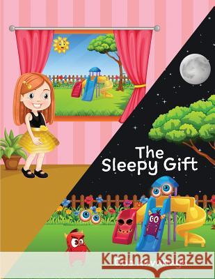 The Sleepy Gift Bob Kavanagh 9781731062208 Independently Published - książka