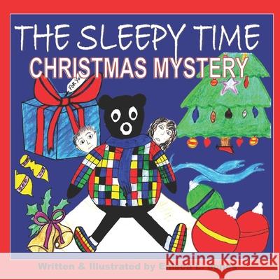 The Sleepy Time Christmas Mystery Enisca L. Jones Enisca L. Jones 9789769627628 Enisca L. Jones Books - książka