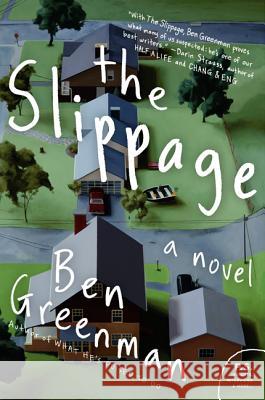 The Slippage Ben Greenman 9780061990519 Harper Perennial - książka