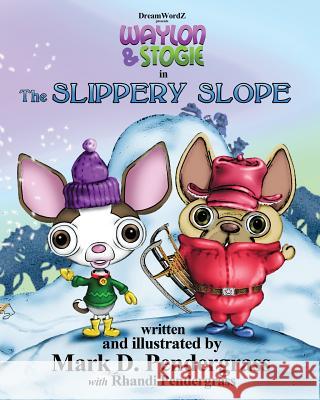 The Slippery Slope Mark D. Pendergrass Mark D. Pendergrass 9780692460542 Dreamwordz - książka
