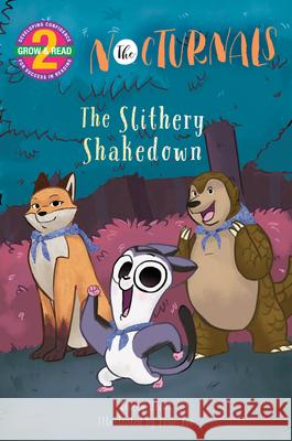 The Slithery Shakedown: The Nocturnals Grow & Read Early Reader, Level 2 Hecht, Tracey 9781944020170 Fabled Films Press - książka