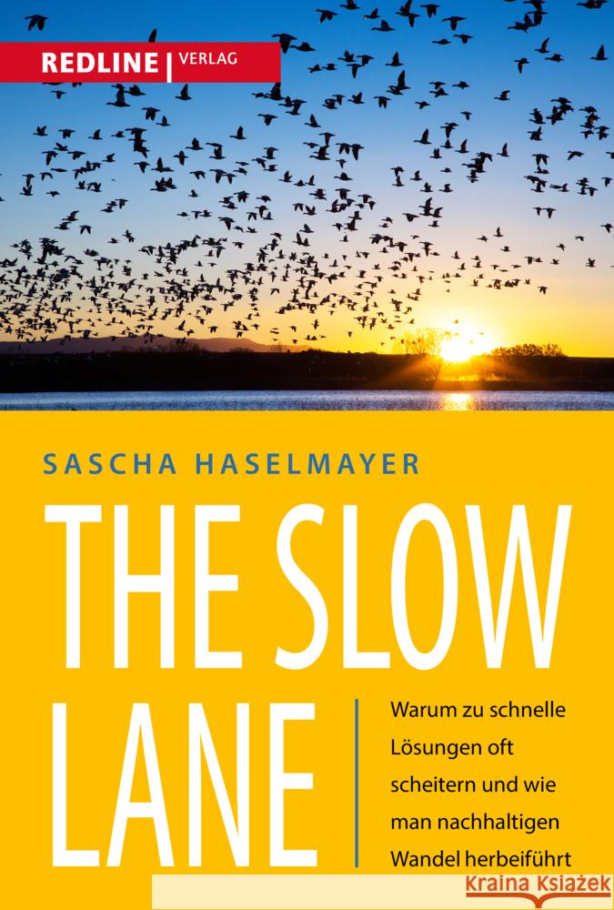 The Slow Lane Haselmayer, Sascha 9783868819557 Redline Verlag - książka