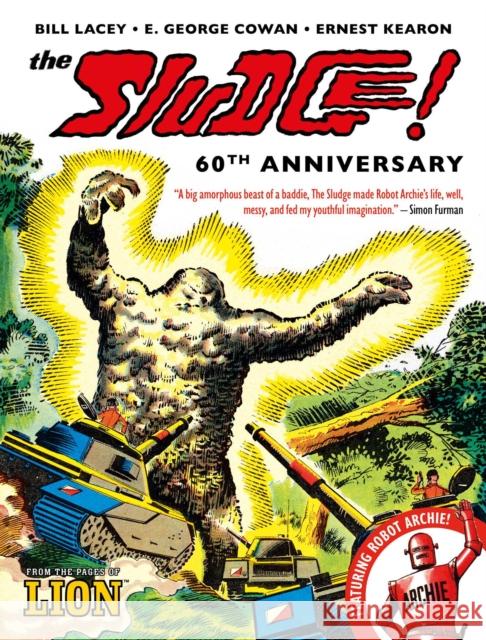 The Sludge! - 60th Anniversary E. George Cowan 9781837865208 Rebellion Publishing Ltd. - książka