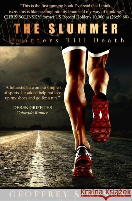 The Slummer: Quarters Till Death Geoffrey Simpson 9783982280103 Barkingboxer Press - książka