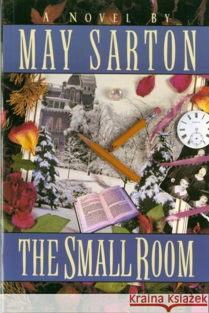 The Small Room May Sarton 9780393008326 W. W. Norton & Company - książka