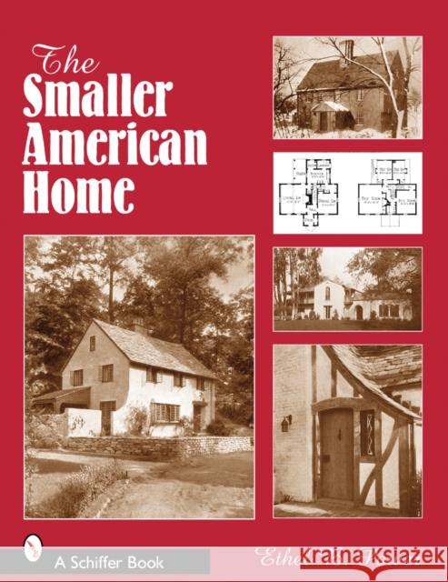 The Smaller American House Power, Ethel B. 9780764327698 Schiffer Publishing - książka