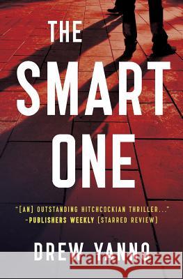 The Smart One Drew Yanno 9780692761724 Pellegrino Press - książka