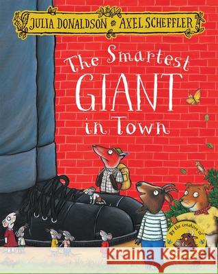 The Smartest Giant in Town Julia Donaldson 9781509812530 Pan Macmillan - książka