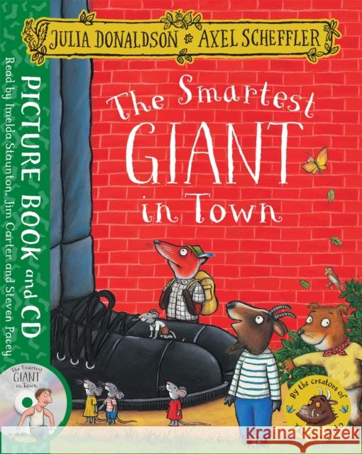 The Smartest Giant in Town: Book and CD Pack Julia Donaldson 9781509815302 Pan Macmillan - książka