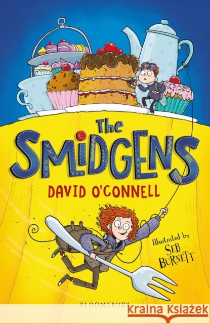 The Smidgens 1 David O'Connell 9781526607768 Bloomsbury Publishing PLC - książka