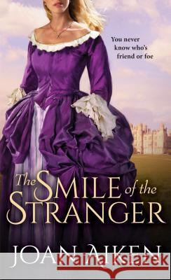 The Smile of the Stranger Joan Aiken 9781492641278 Sourcebooks Casablanca - książka