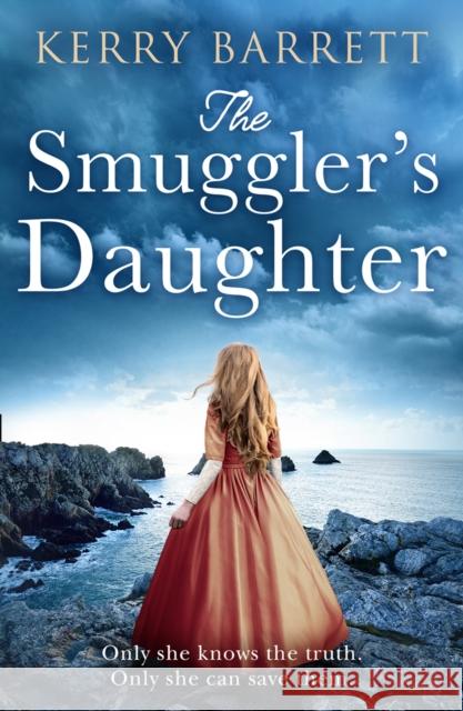 The Smuggler’s Daughter Kerry Barrett 9780008389741 HarperCollins Publishers - książka