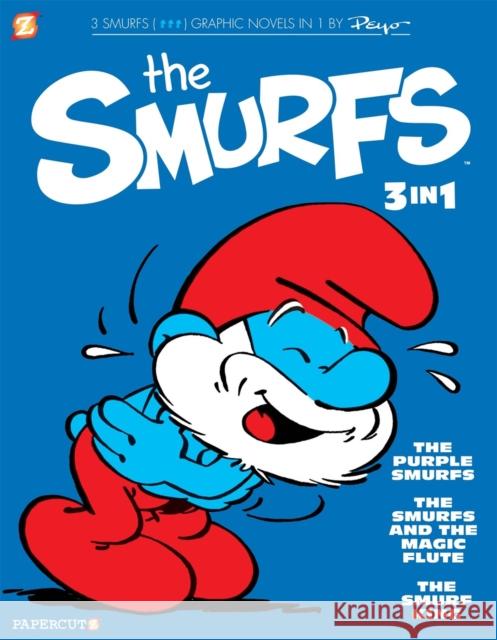 The Smurfs 3-In-1 #1: The Purple Smurfs, the Smurfs and the Magic Flute, and the Smurf King Peyo 9781545801253 Papercutz - książka