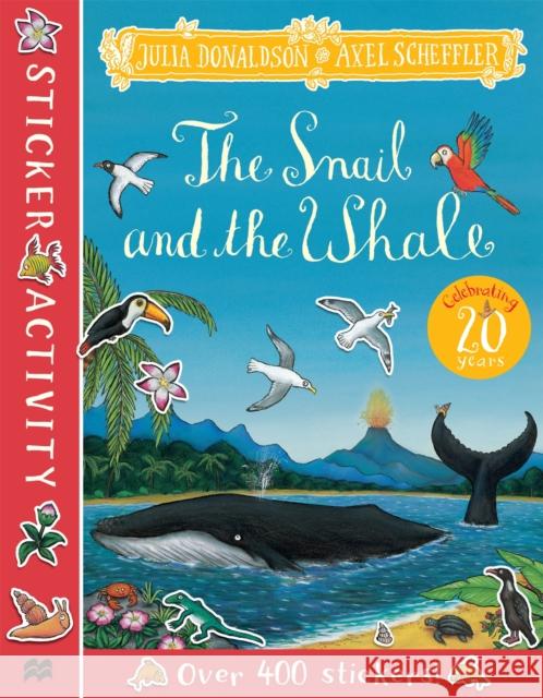 The Snail and the Whale Sticker Book Julia Donaldson 9781529054293 Pan Macmillan - książka