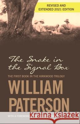 The Snake in the Signal Box William Paterson 9781843966104 Fish Eagle Books - książka