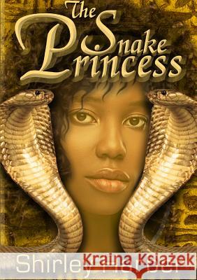 The Snake Princess Shirley Harber 9781291856804 Lulu.com - książka