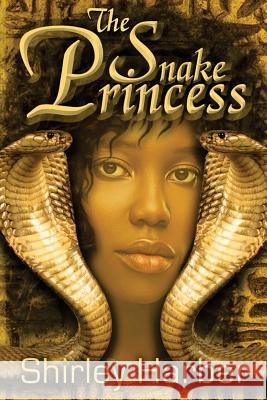 The Snake Princess Shirley Harber 9781721635474 Createspace Independent Publishing Platform - książka