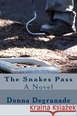 The Snakes Pass Donna Degranade Bram Stoker 9781542373272 Createspace Independent Publishing Platform - książka