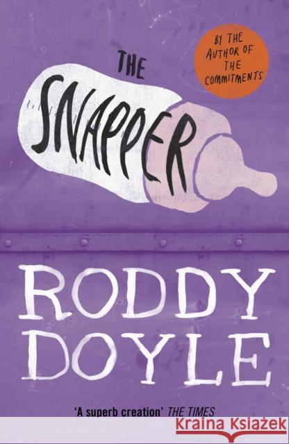 The Snapper Roddy Doyle 9780749391256 Vintage Publishing - książka