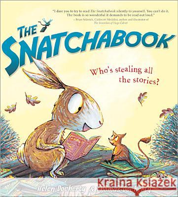 The Snatchabook Helen Docherty Thomas Docherty 9781402290824 Sourcebooks Jabberwocky - książka