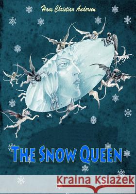 The Snow Queen Hans Christian Andersen 9781530119042 Createspace Independent Publishing Platform - książka