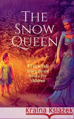 The Snow Queen Golu Kumar 9798887831770 Notion Press, Inc. - książka