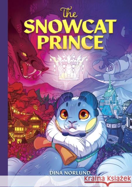 The Snowcat Prince Dina Norlund 9781637156162 Oni Press - książka