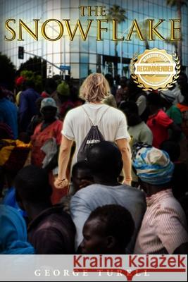 The Snowflake George Turell 9781954753051 Workbook Press - książka