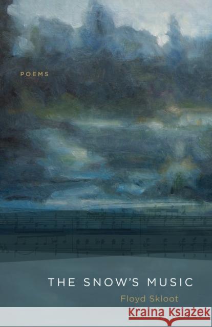 The Snow's Music Floyd Skloot 9780807133408 Louisiana State University Press - książka