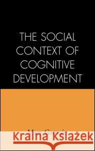 The Social Context of Cognitive Development Mary Gauvain 9781572305168 Guilford Publications - książka