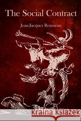 The Social Contract Jean-Jacques Rousseau 9781770833500 Theophania Publishing - książka