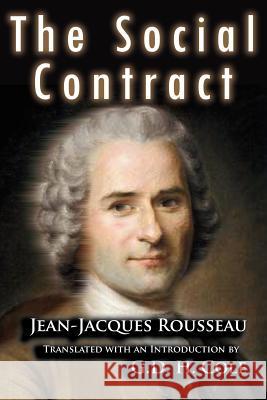 The Social Contract Jean Jacques Rousseau G. D. H. Cole 9789568356217 WWW.Bnpublishing.com - książka