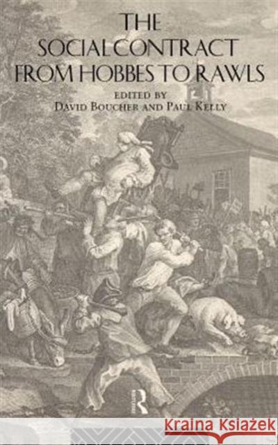 The Social Contract from Hobbes to Rawls Boucher                                  David Boucher Paul Kelly 9780415108454 Routledge - książka