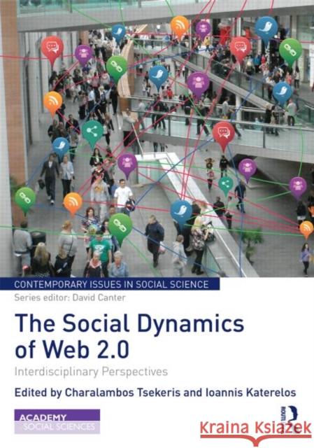 The Social Dynamics of Web 2.0: Interdisciplinary Perspectives Tsekeris, Charalambos 9780415733533 Routledge - książka