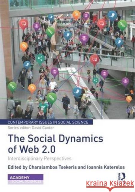 The Social Dynamics of Web 2.0: Interdisciplinary Perspectives  9781138922938 Taylor & Francis Group - książka