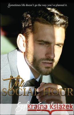 The Social Hour Sophie Sinclair 9781735953991 Sophie Sinclair - książka