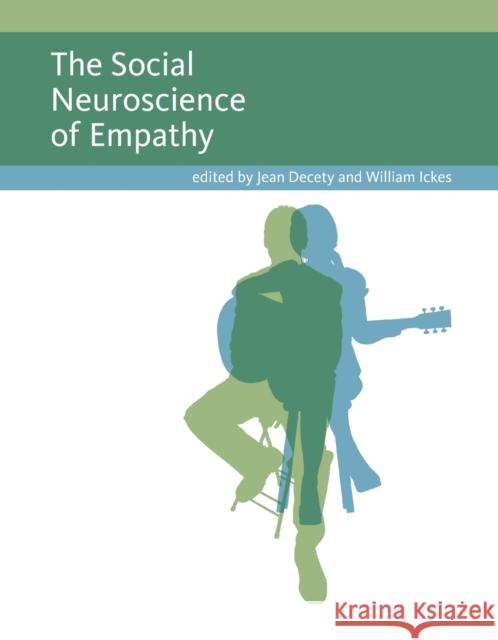 The Social Neuroscience of Empathy Jean Decety 9780262515993  - książka