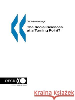 The Social Sciences at a Turning Point? Publi Oec 9789264169562 OECD - książka